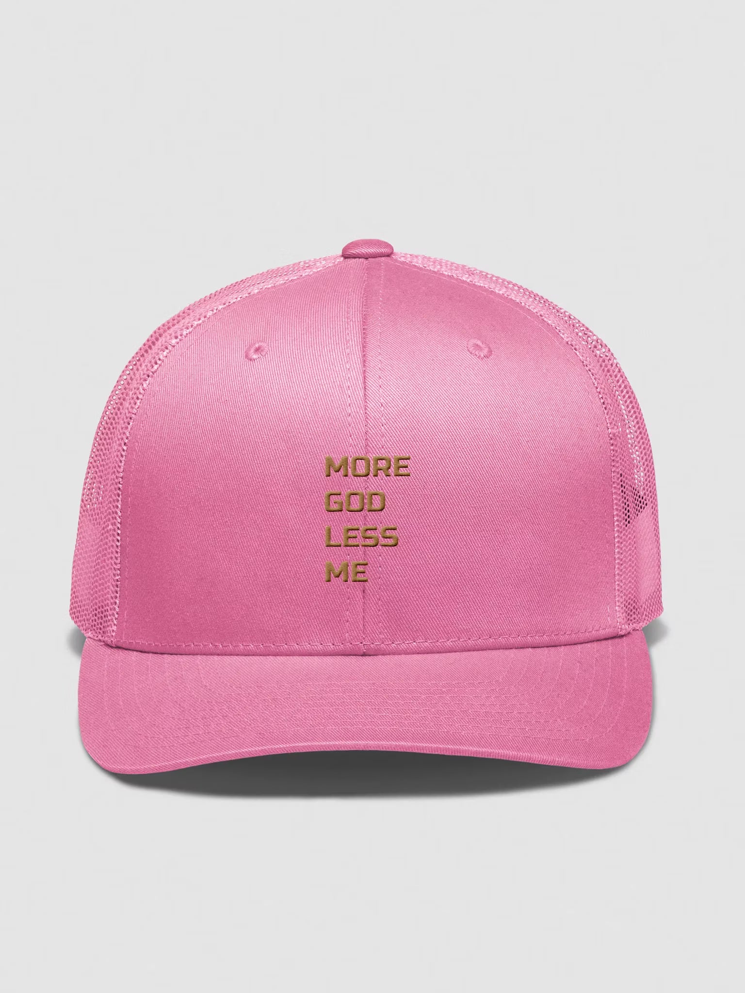 More God Less Me Embroidered Trucker Hat
