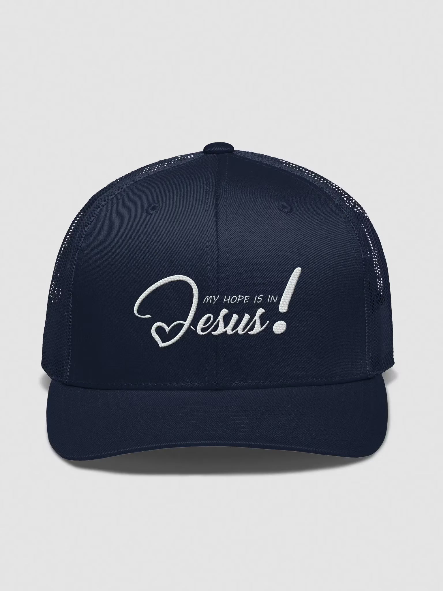 My Hope is in Jesus Embroidered Trucker Hat