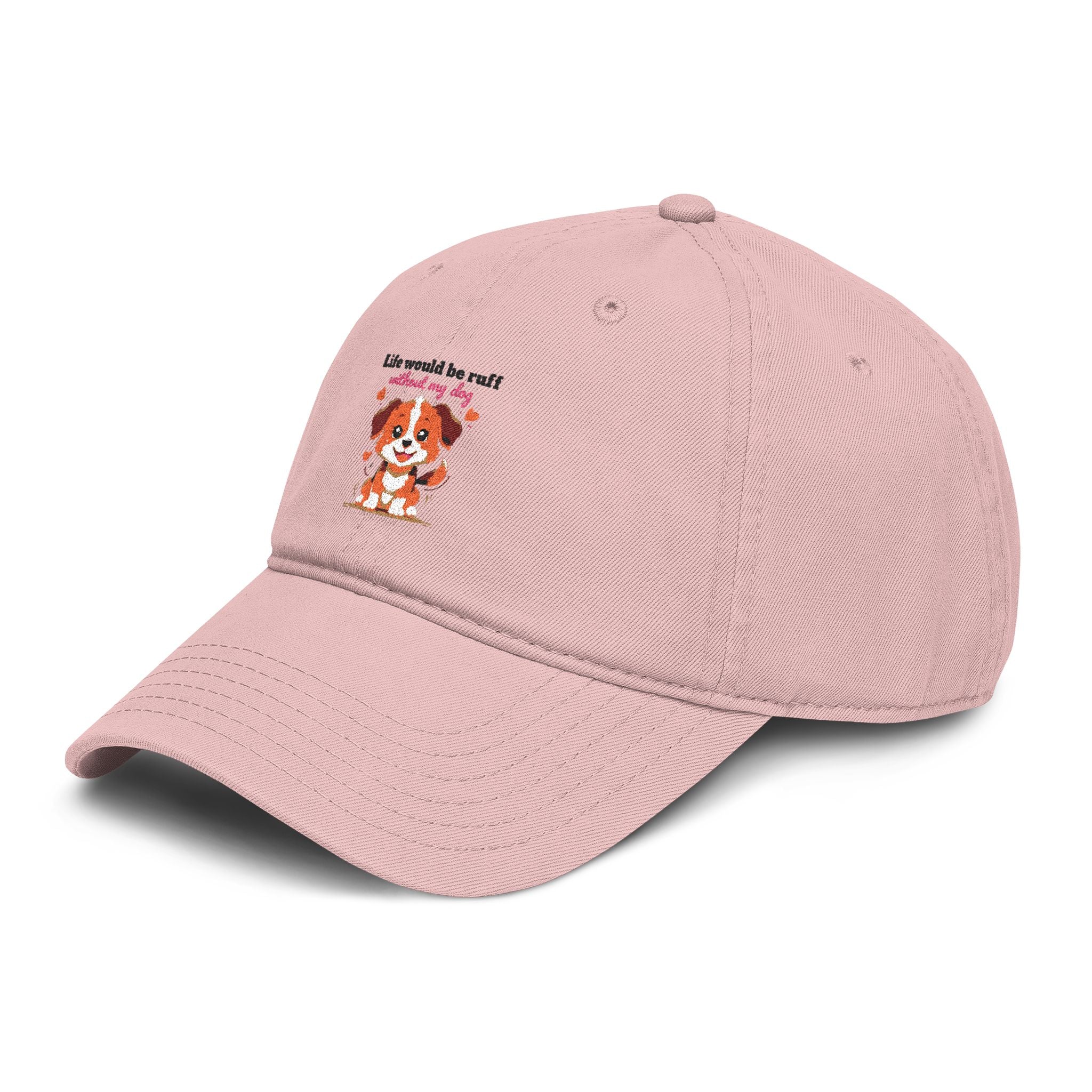 Life Would Be Ruff Puppy Embroidered Baseball Cap — Cute Dog Dad/Mom Hat