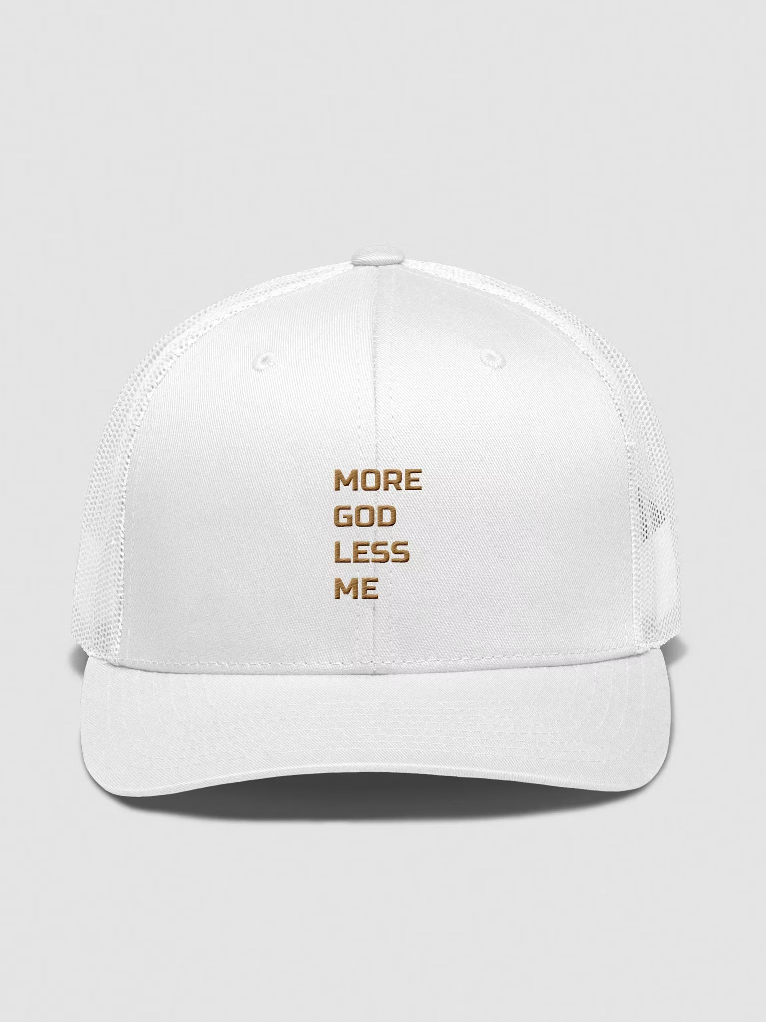 More God Less Me Embroidered Trucker Hat