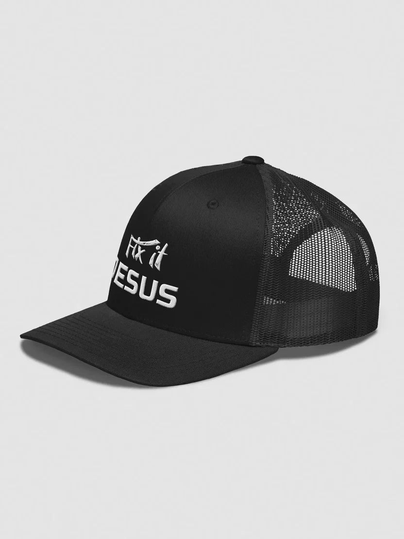 Fix it Jesus Embroidered Trucker Hat