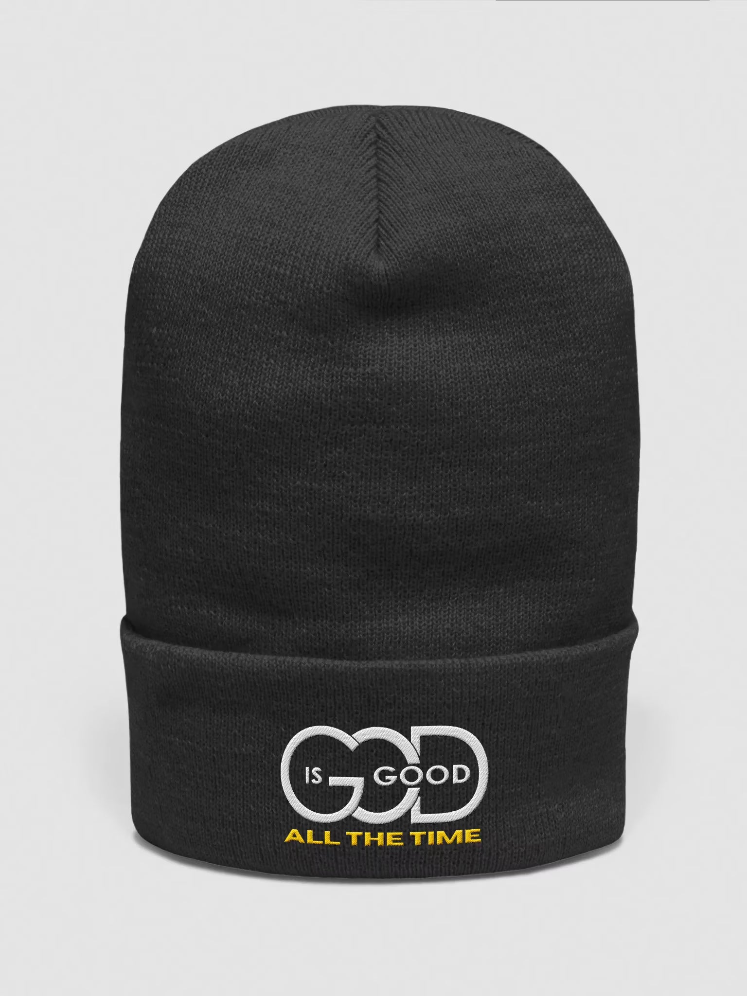 God is Good All the time Embroidered Cuffed Beanie