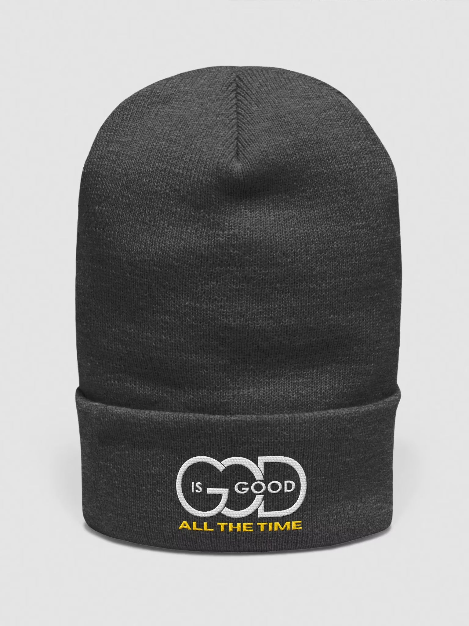 God is Good All the time Embroidered Cuffed Beanie