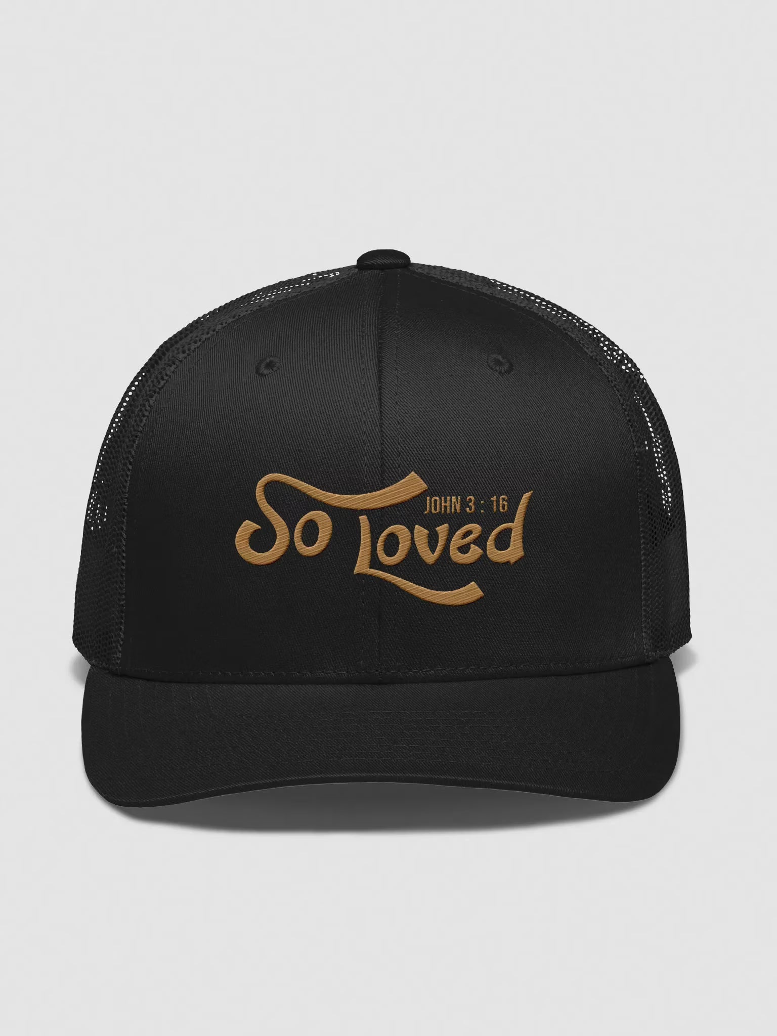 So Loved John 3 : 16 Embroidered Trucker Hat
