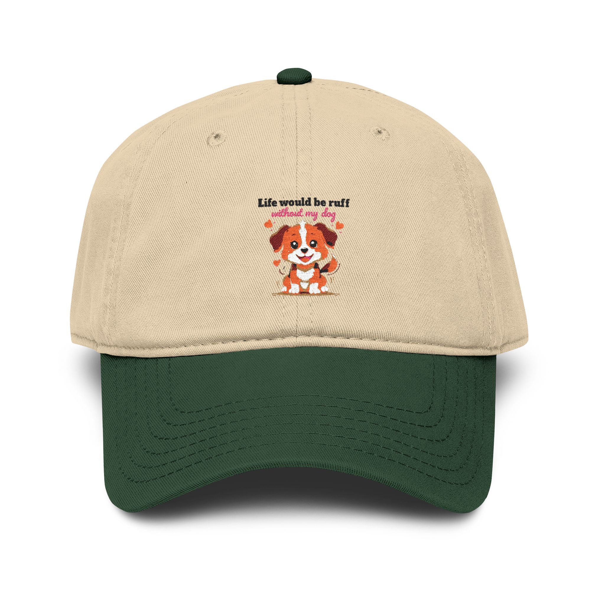 Life Would Be Ruff Puppy Embroidered Baseball Cap — Cute Dog Dad/Mom Hat