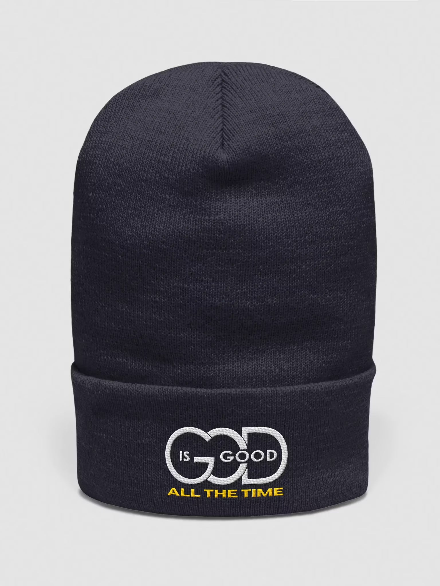 God is Good All the time Embroidered Cuffed Beanie