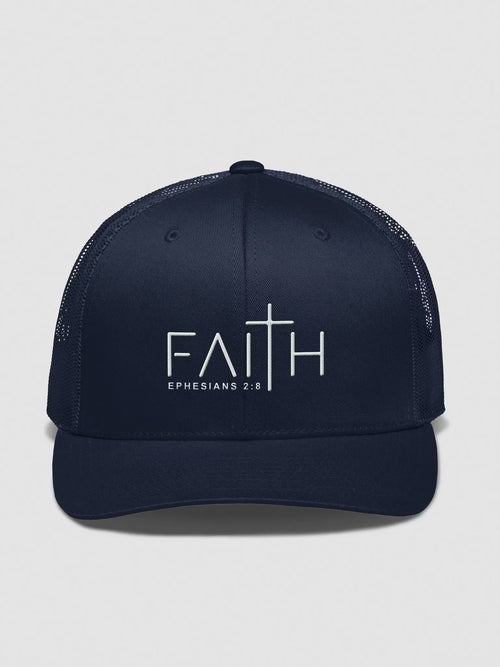 Faith Ephesians 2 : 8 Embroidered Trucker Hat