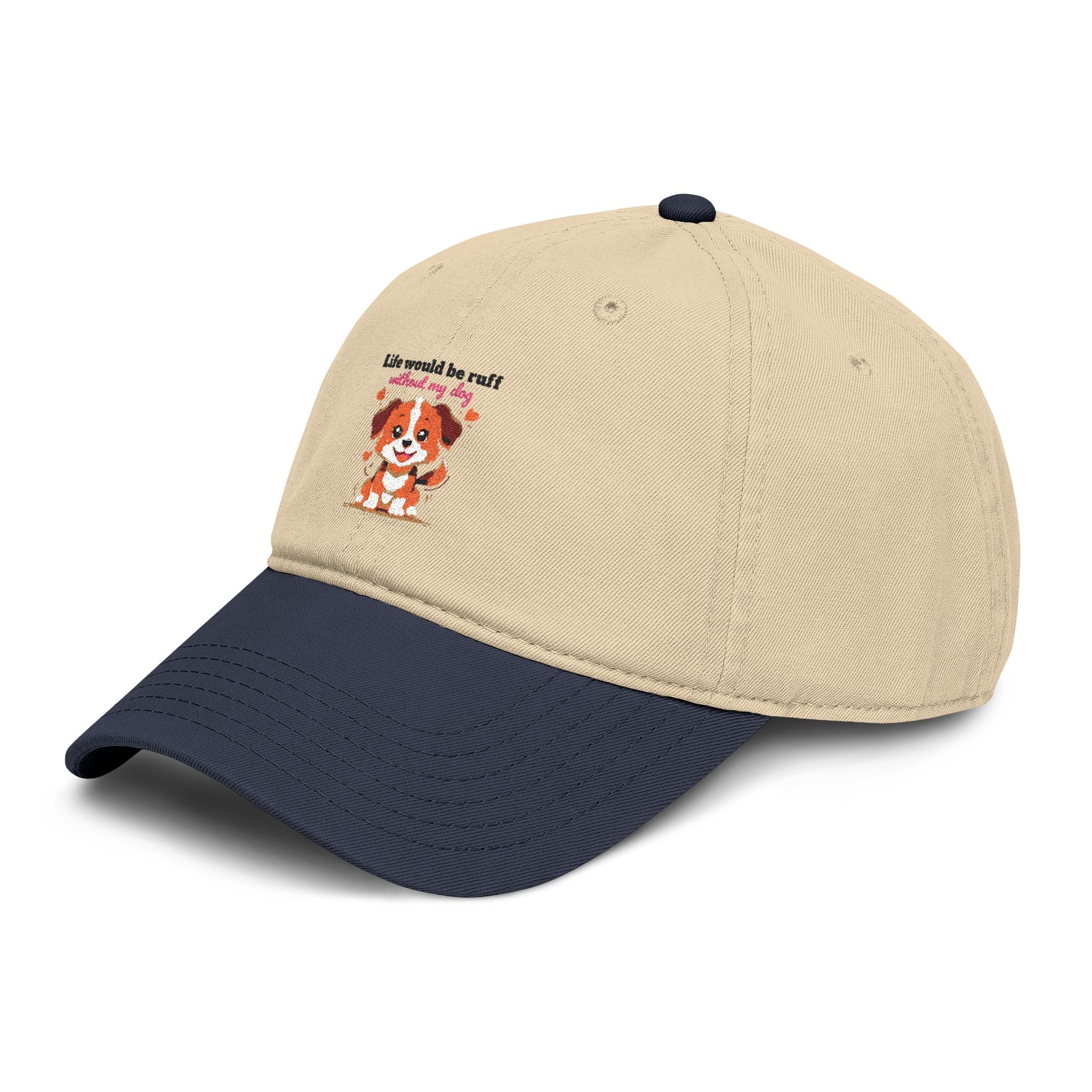 Life Would Be Ruff Puppy Embroidered Baseball Cap — Cute Dog Dad/Mom Hat