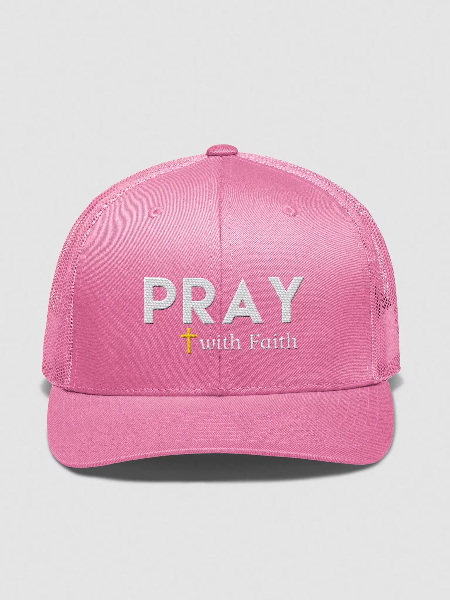 Pray with faith Embroidered Trucker Hat