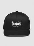 Not Today Satan Embroidered Trucker Hat