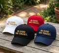 In God We Trust Dad hat