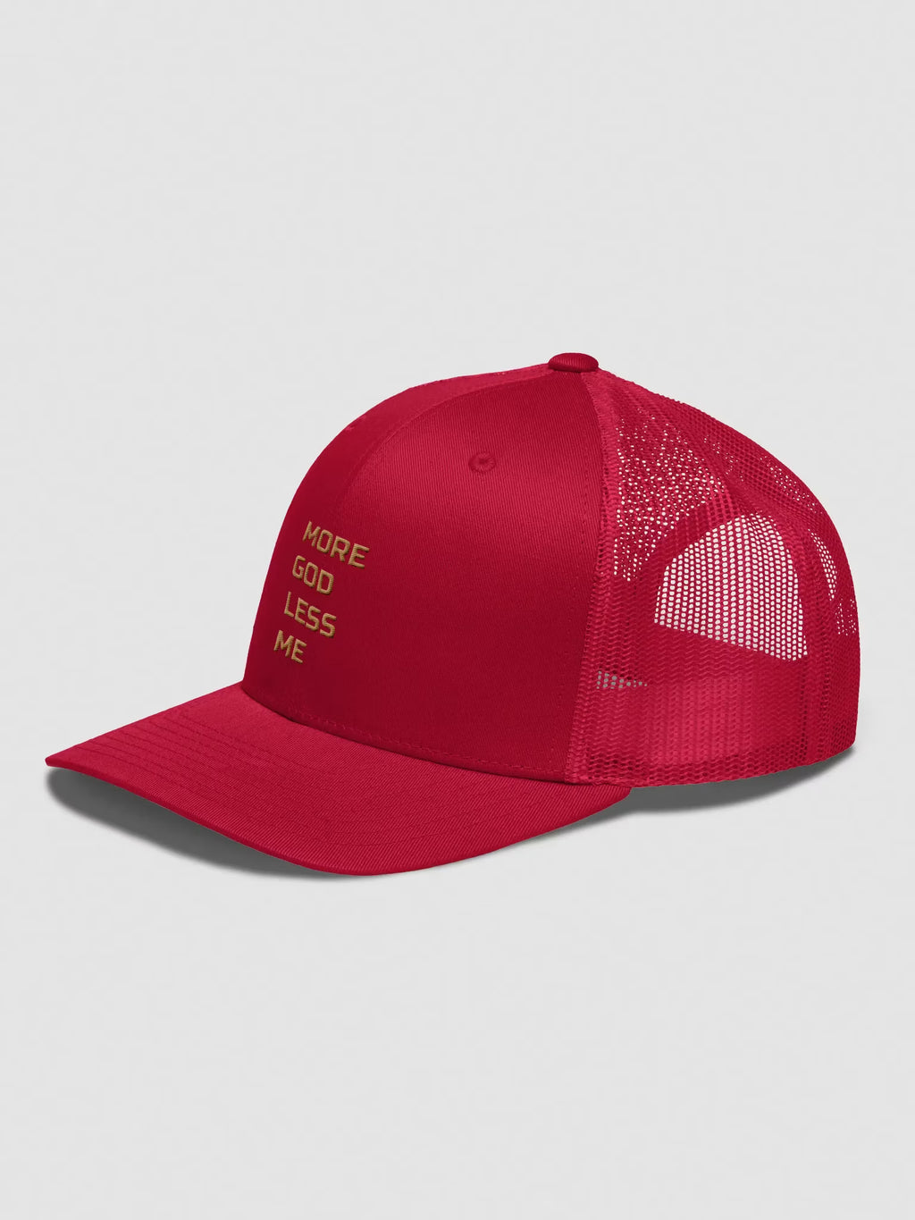More God Less Me Embroidered Trucker Hat
