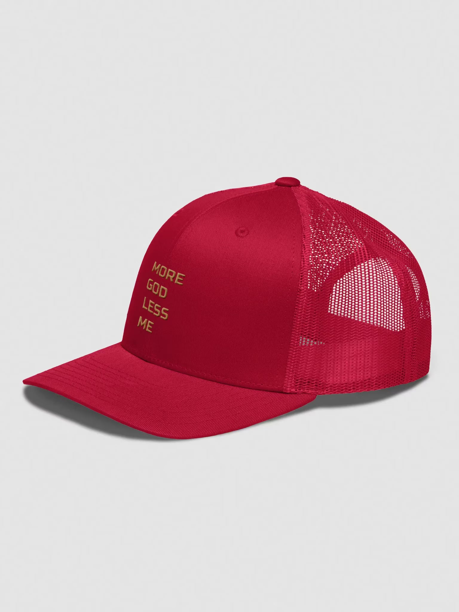 More God Less Me Embroidered Trucker Hat