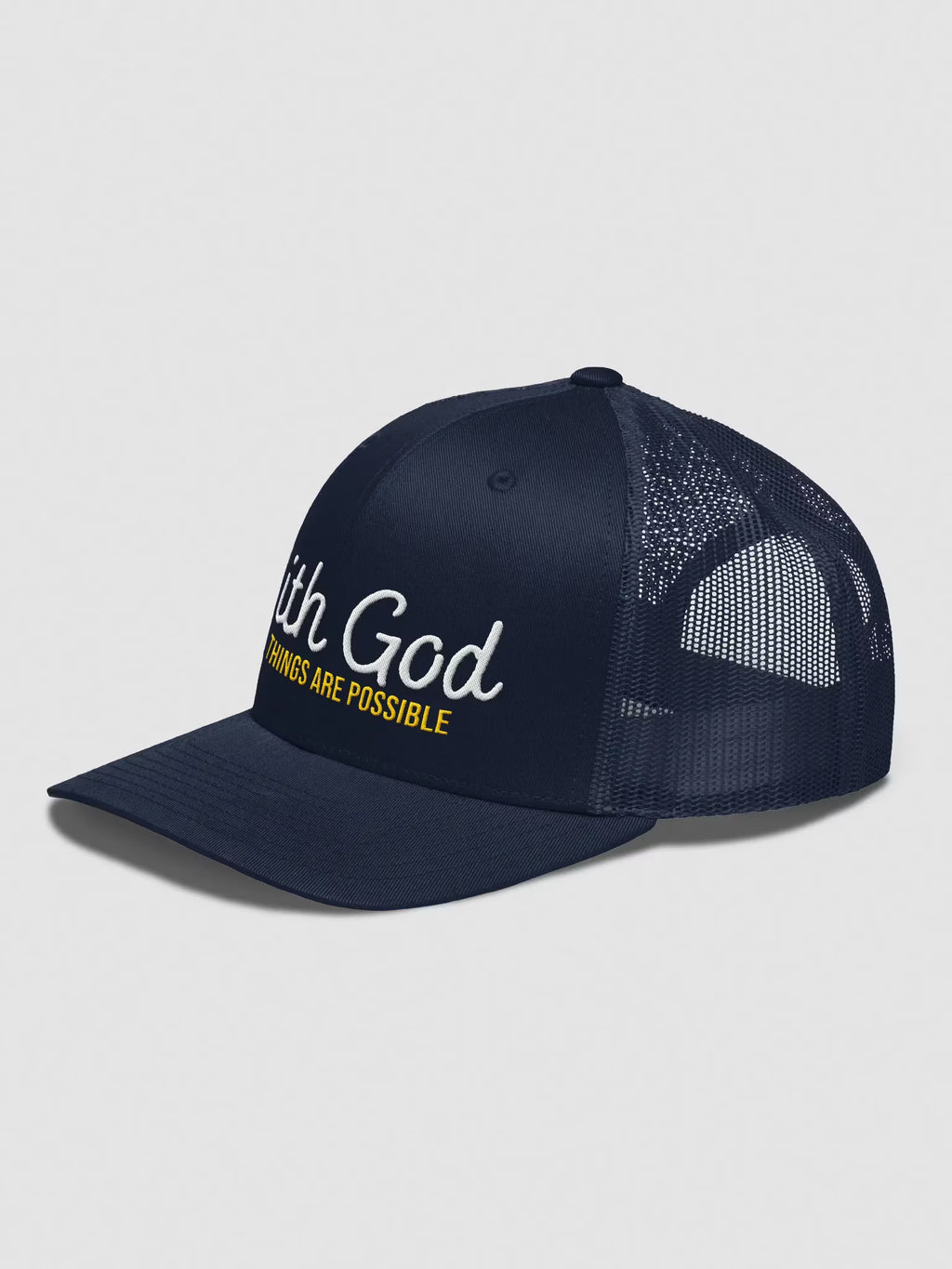 With God All things are possible Embroidered Trucker Hat