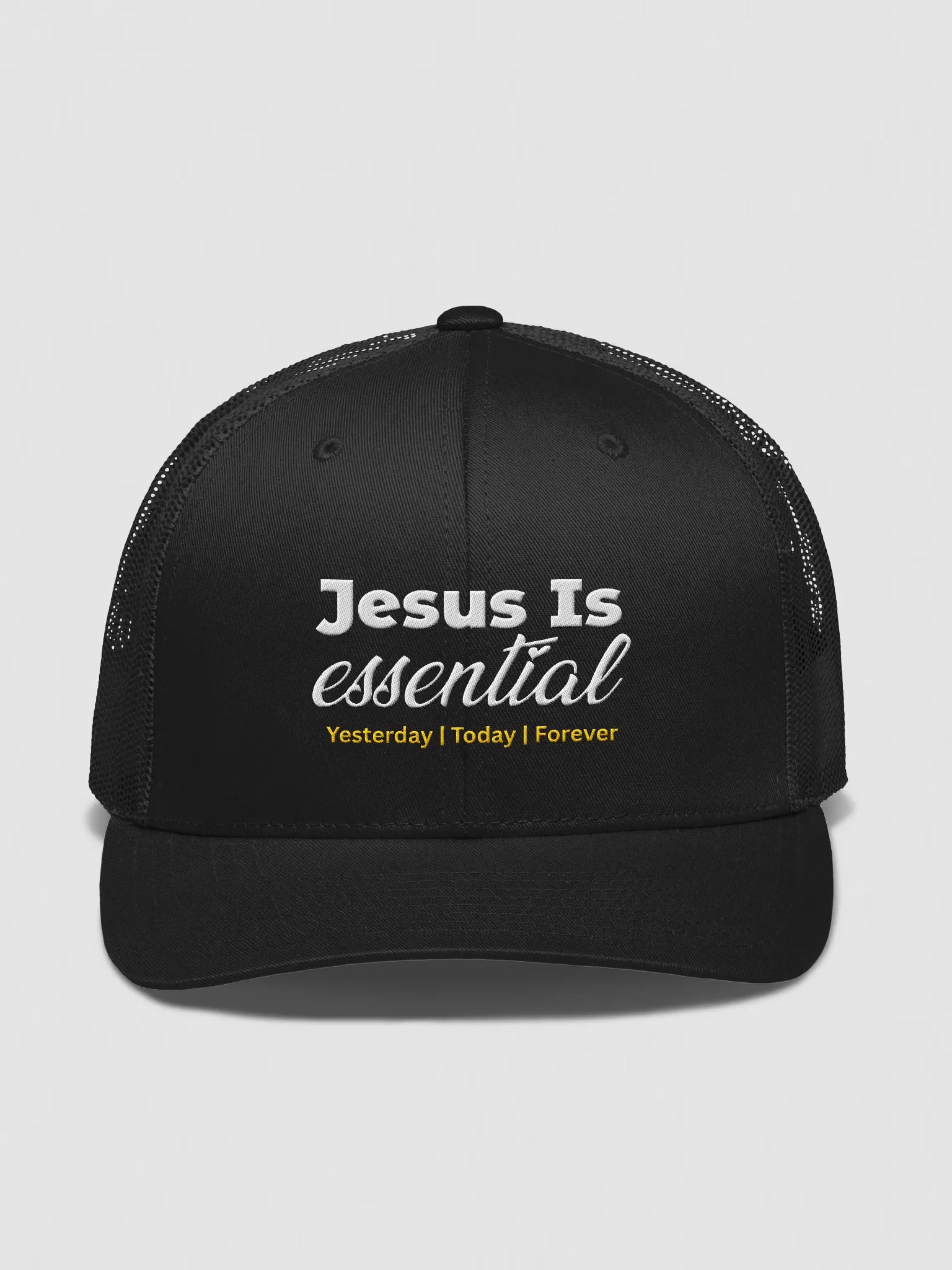 Jesus is Essential Embroidered Trucker Hat