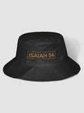 ISAIAH 54 Embroidered Bucket hat